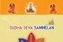 Sudha Seva Sammelan on April 22-23, 2016